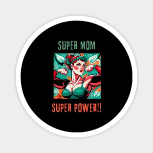 mothers day - super mom super power Magnet